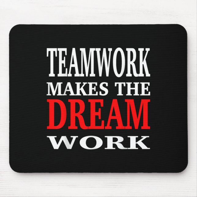 Team Work Makes The Dream Work Teamwork Motivation Musmatta (Framsidan)