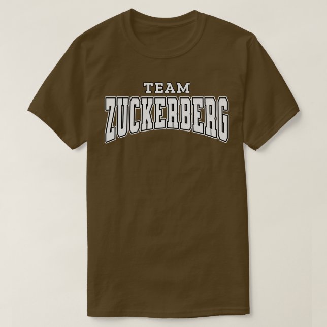 Team Zuckerberg Supporter T Shirt (Design framsida)