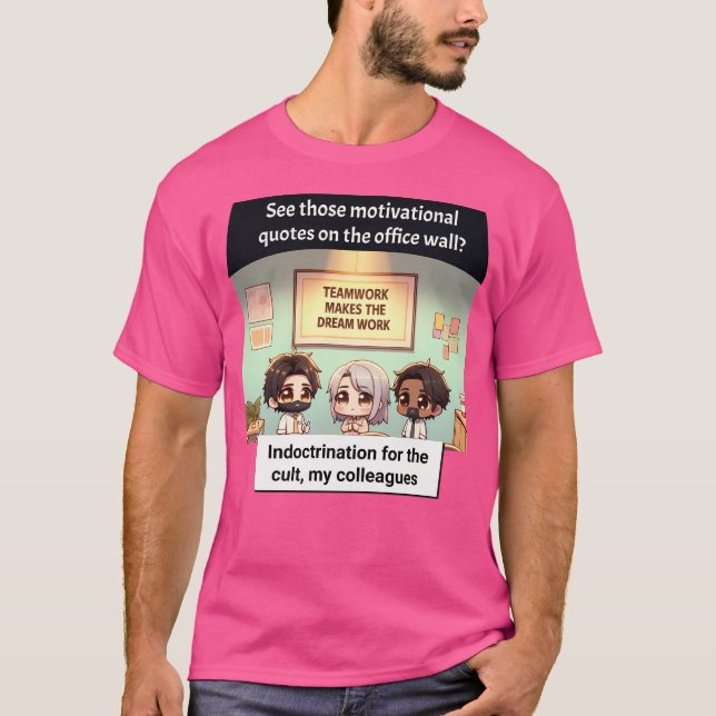 Teamarbete eller indoktrinering som du bestämmer t shirt (Framsida)