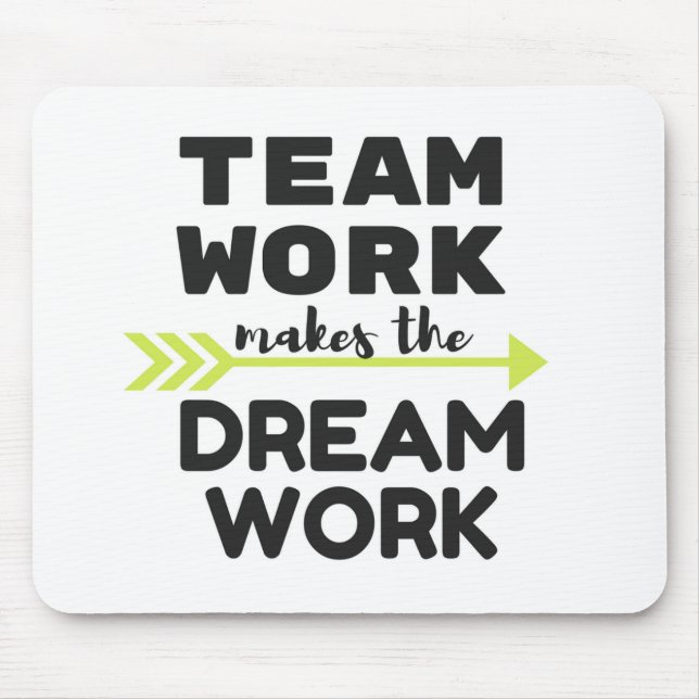 Teamarbete Gör Dream-jobbet Musmatta (Framsidan)