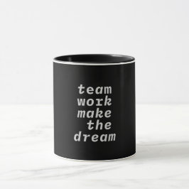 Teamarbetet gör Dream-samlingen Mugg