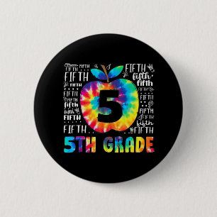Teamet 5:e Klass Typografi Tie Dye Back to school  Knapp