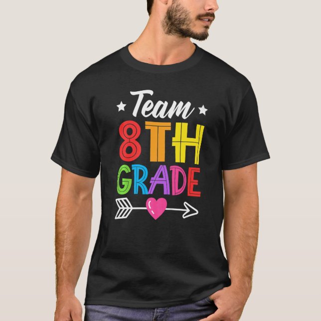Teamet 8:e Klass-läraren Student Kid Back to schoo T Shirt (Framsida)