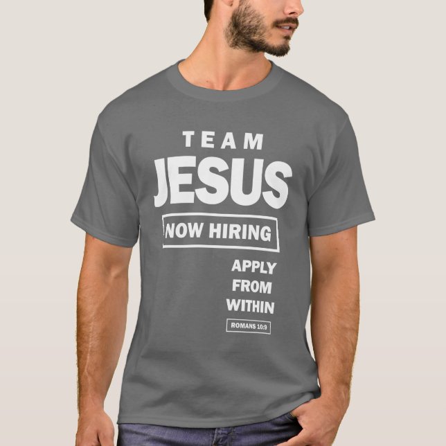 Teamet Jesus som nu anlitar ansöker inifrån | Chri T Shirt (Framsida)