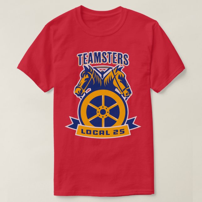 Teamster Local 25 Gifts Teamster driver far d T Shirt (Design framsida)