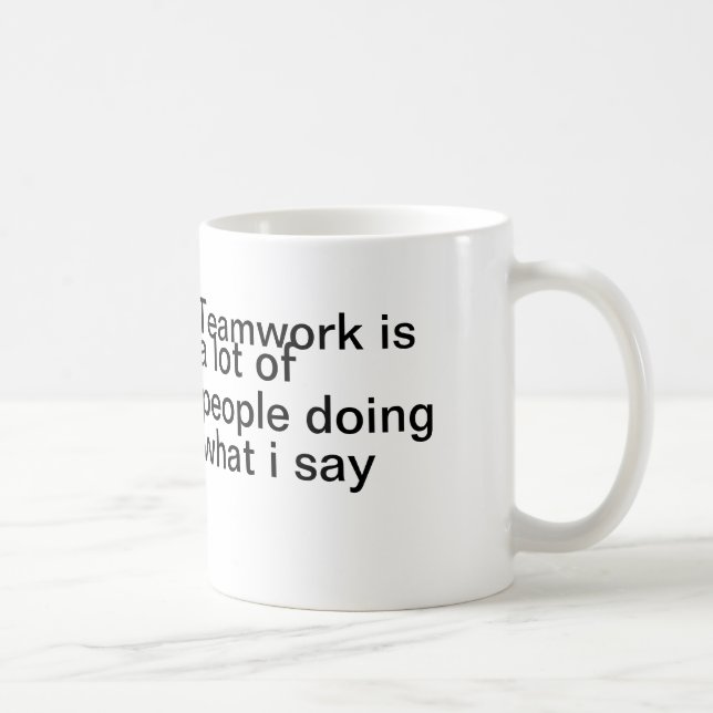 Teamwork är göra för en radda folk vad I-något att Kaffemugg (Höger)