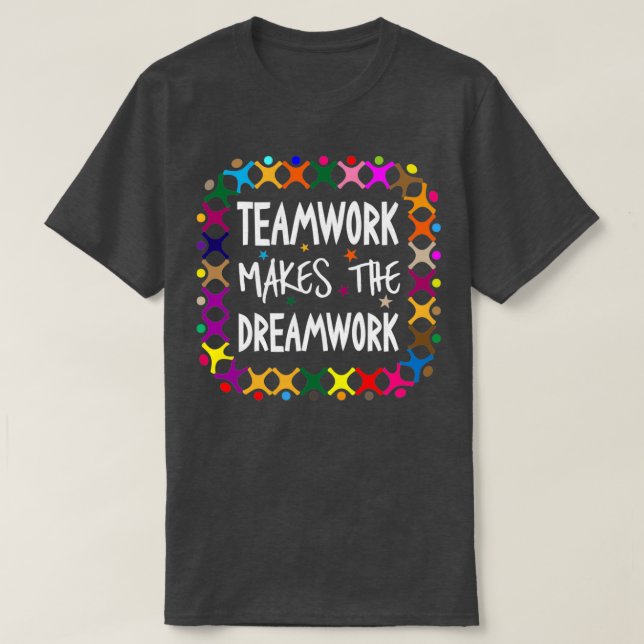 Teamwork gör Dreamwork Motivational Sports Q T Shirt (Design framsida)