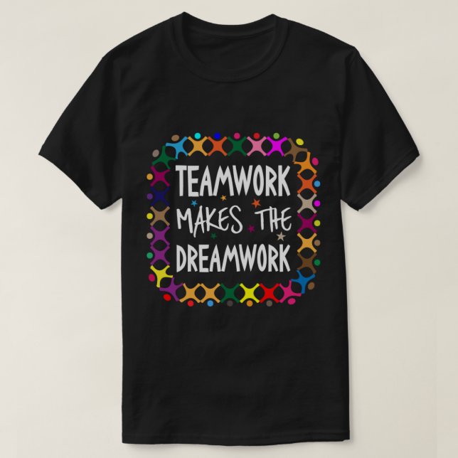 Teamwork gör Dreamwork Motivational Sports Q T Shirt (Design framsida)