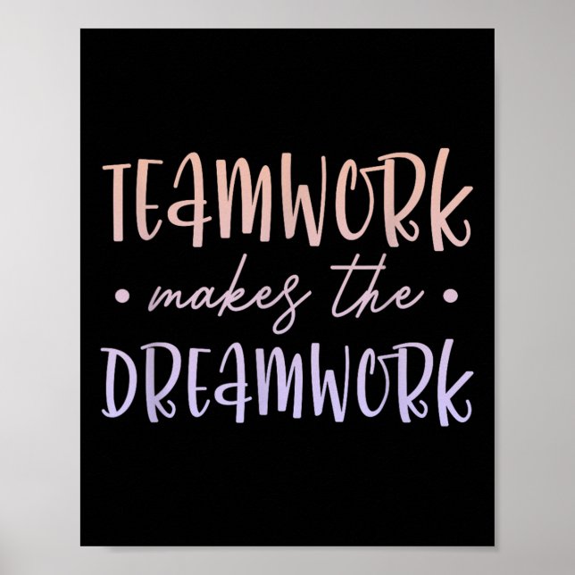 Teamwork Makes The Dreamwork Employee Team Motivat Poster (Framsidan)