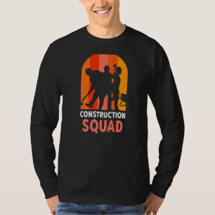Teamwork Site Construction Squad Worker T Shirt