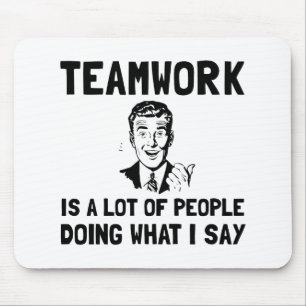 Teamworknågot att säga musmatta