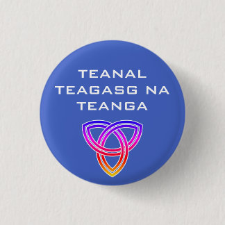 Teanal Teagasg na Teanga Button Knapp