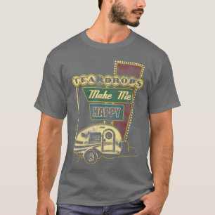 TearDrop-släpfordon gör mig till Lycklig Retro C T Shirt