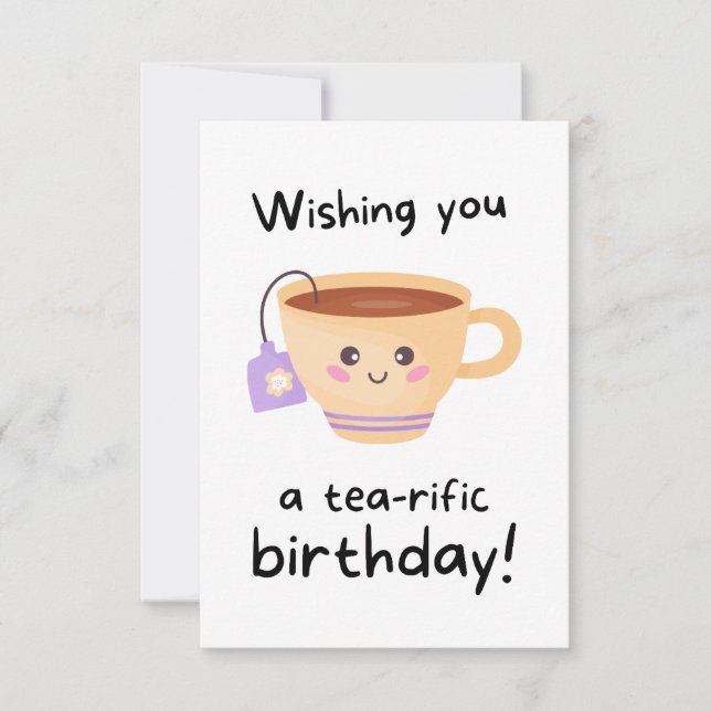 Tearific Pun Funny Birthday Card Kort (Framsida)