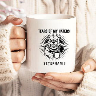 Tears Of My Haters Mug, Funny Bulldog Mug, Haters Jumbo Mugg