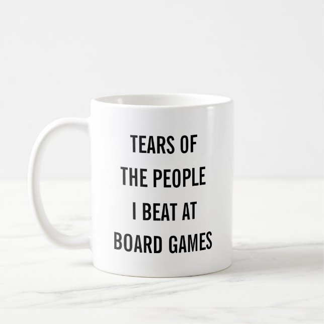 Tears of the People I Beat at Board Games  Kaffemugg (Vänster)