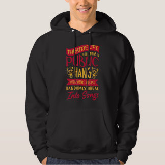 Teater Actor Drama Entertainment Broadway Musical Hoodie