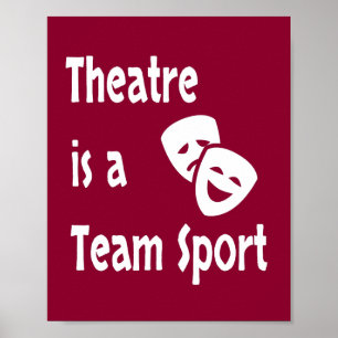 Teater är en lagsport, skådespelare, skådespelare, poster