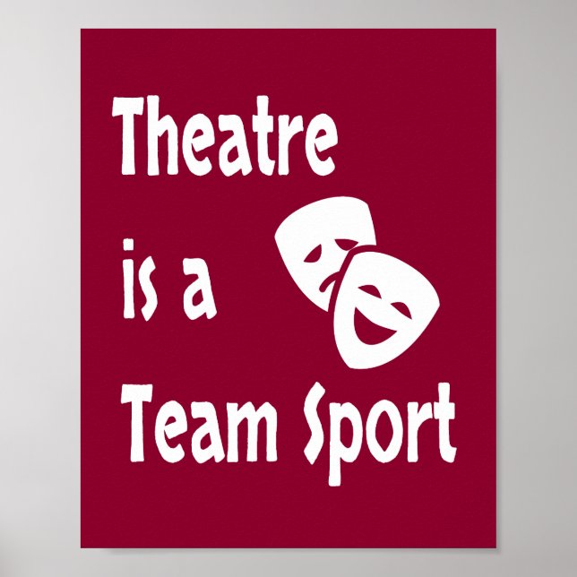 Teater är en lagsport, skådespelare, skådespelare, poster (Framsidan)