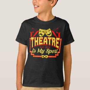 teater är min idrottsteater som spelar konst t shirt