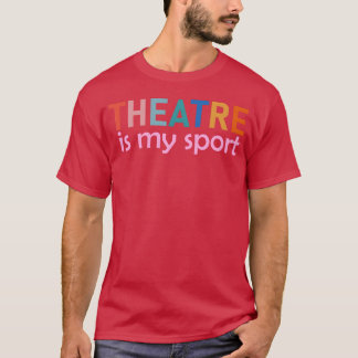 Teater är min sport pojkefamilj t shirt