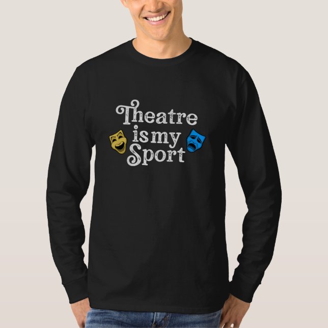 teater är min sport t shirt (Framsida)