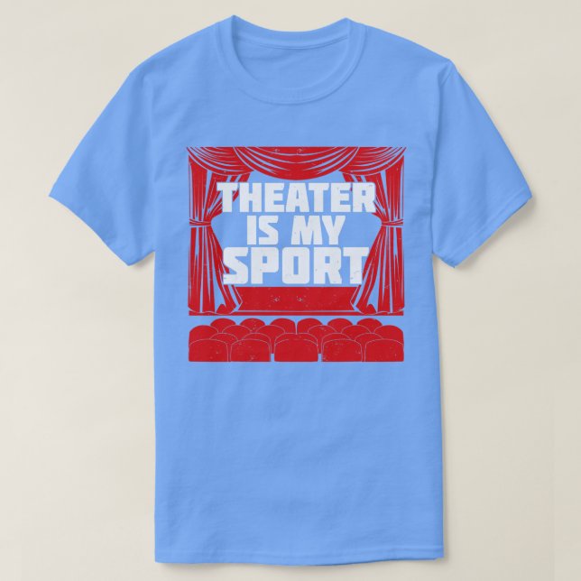 Teater är min sport t shirt (Design framsida)