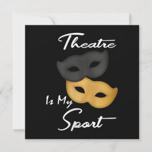 Teater är min sport   Theater Älskare Gift Julkort