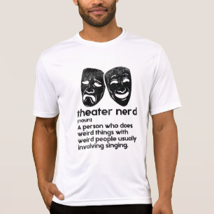 Teater - definition av teaternerd t shirt