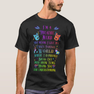 Teater Nerd Musical Broadway Actor T Shirt