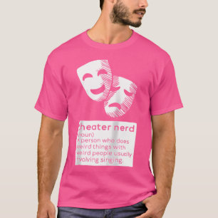 Teater Noun Fläkt Musical Opera Stage Actor Actor T Shirt