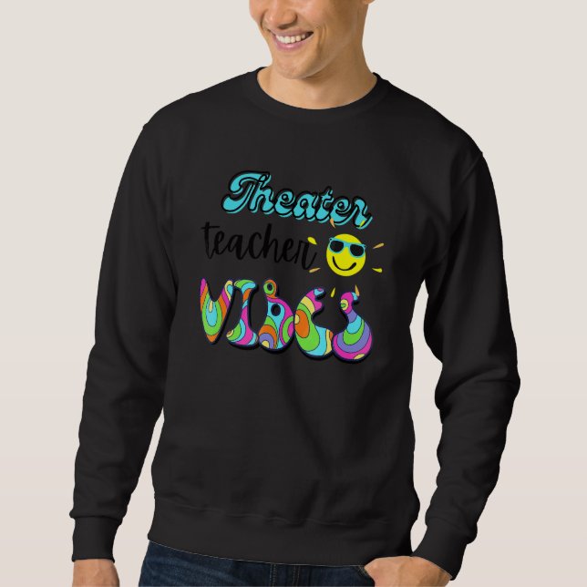 Teaterlärare Lärar Vibes Groovy Retro 70-tal Sch Lång Ärmad Tröja (Framsida)