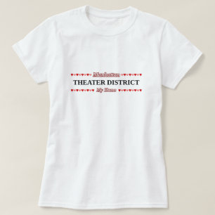 TEATEROMRÅDE - mitt hem - Manhattan, NYC Tee