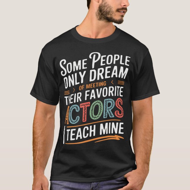 Teaterskolas Dramalärare T Shirt (Framsida)