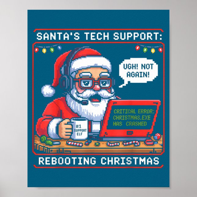 Tech Santa s Rebooting Support Life Poster (Framsidan)
