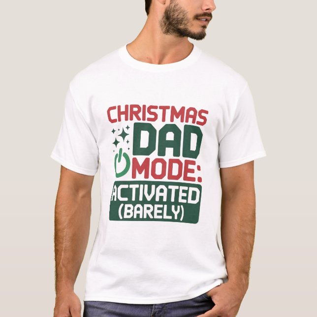 Tech Style Christmas Dad Mode Design T Shirt (Framsida)