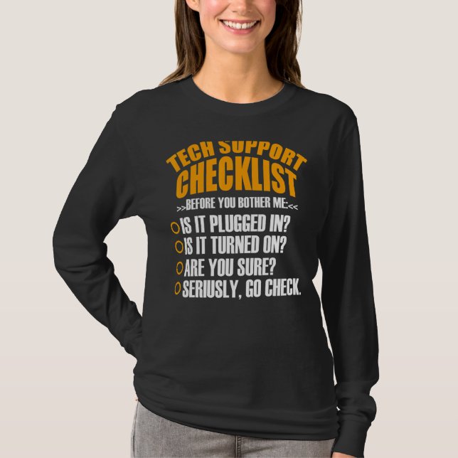 Tech Support Checklist Sysadmin Hotline Ingenjör T Shirt (Framsida)