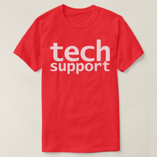 Tech Support Funny Typography T Shirt (Design framsida)