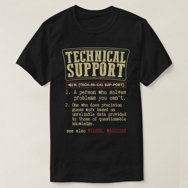 Tech Support Gift-definition för praktisk lexikon T Shirt (Design framsida)