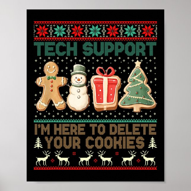 Tech Support I’m Here To Delete Your Cookies Chris Poster (Framsidan)