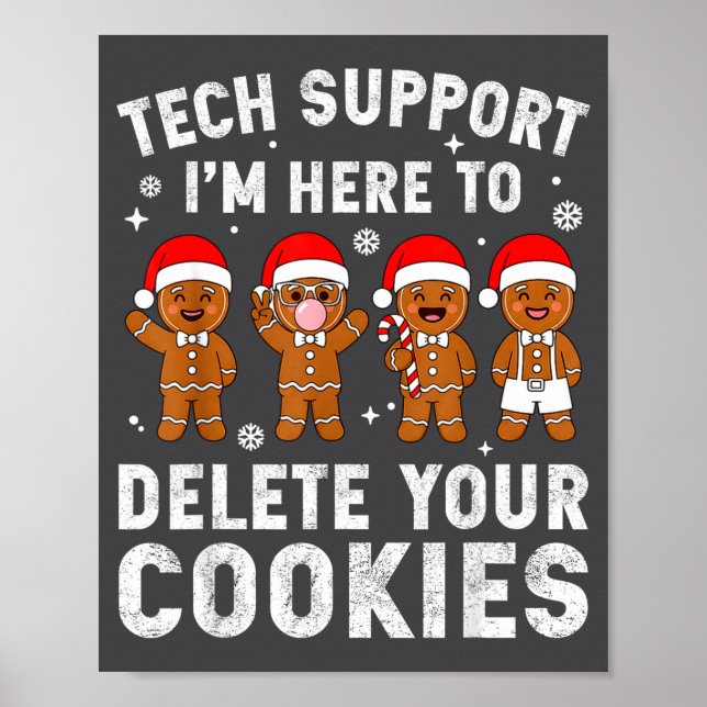 Tech Suprt Christmas Cookies Women Men Funny Chris Poster (Framsidan)