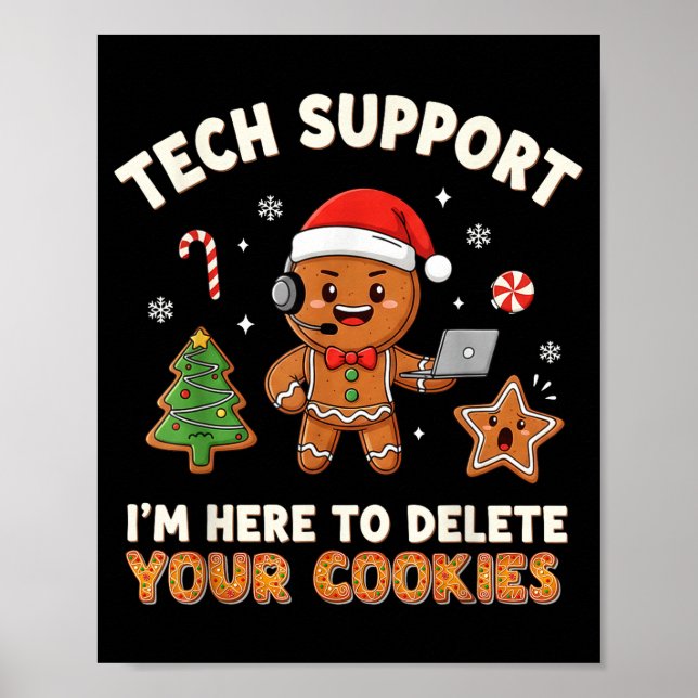 Tech Suprt Christmas Cookies Women Men Funny Chris Poster (Framsidan)
