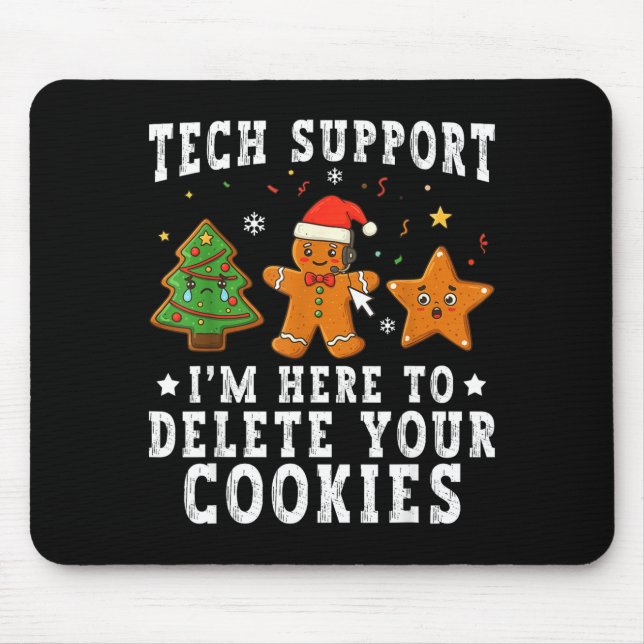 Tech Suprt Christmas I'm Here To Delete Your Cooki Musmatta (Framsidan)