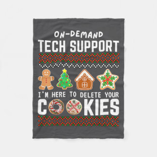 Tech Suprt Delete Cookies Funny Design Christmas P Fleecefilt