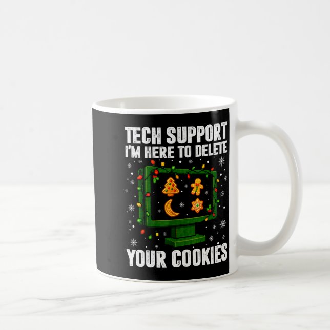 Tech Suprt Delete Your Cookies Men Ugly Christmas  Kaffemugg (Höger)