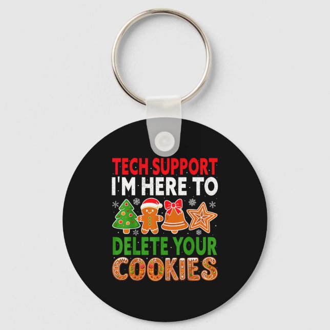 Tech Suprt Here To Delete Cookies Xmas Funny Chris Nyckelring (Framsida)