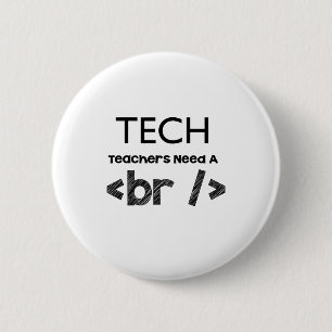 Techlärare behöver en avbrottsdesign knapp