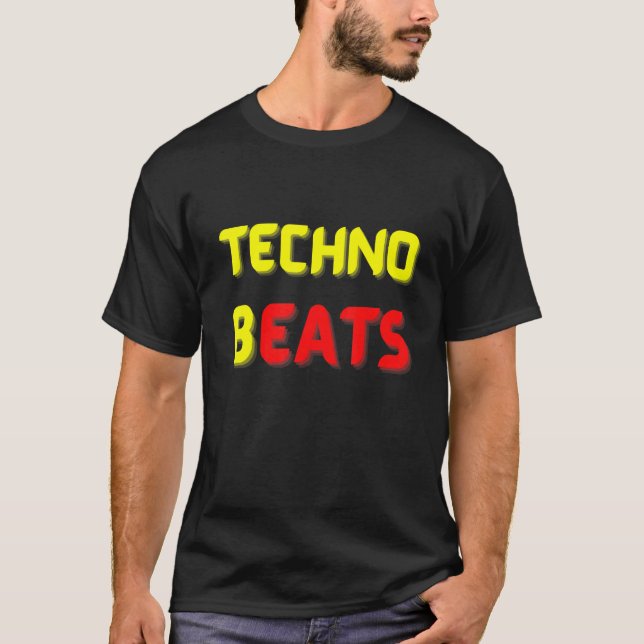 TECHNO BEATS B EATS FOR Electronic Music Fans T Shirt (Framsida)