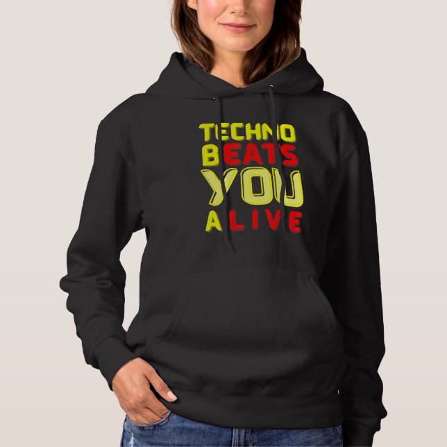 Techno bEATS you aLIVE  for electronic music fans T Shirt (Framsida)