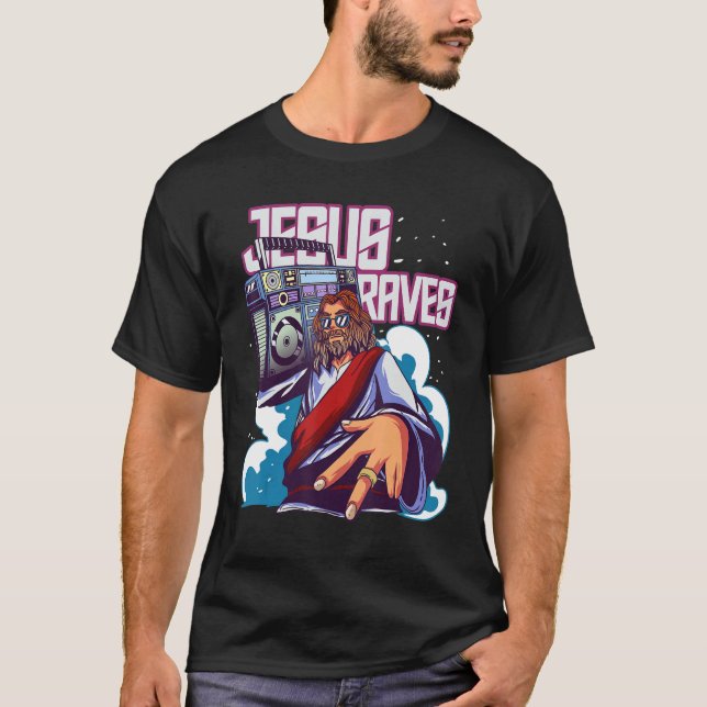 Techno Dance Party Rave För manar Jesus Raves T Shirt (Framsida)